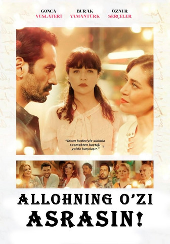 Allohning o'zi asrasin!